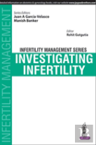 Infertility Management Series: Investigating Infertility