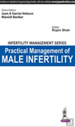 Bertrand.pt - Infertility Management Series Practical Management Of Male Infertility
