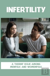 Infertility