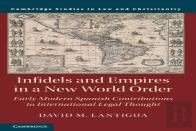 Infidels And Empires In A New World Order