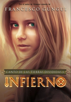 Bertrand.pt - Infierno (Canto De Las Tierras Divididas 1)