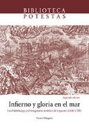 Infierno Y Gloria En El Mar