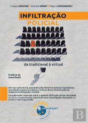 Infiltração Policial: Da Tradicional À Virtual