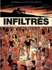 Infiltrés Tome 2 ; Les Larmes De Jolène