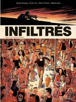 Bertrand.pt - Infiltrés Tome 2 ; Les Larmes De Jolène
