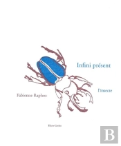 Infini Présent : L'Insecte
