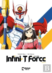 Infini-T Force Vol. 4