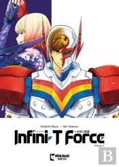 Infini-T Force Vol. 7