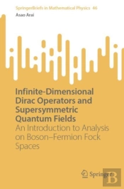 Infinite-Dimensional Dirac Operators And Supersymmetric Quantum Fields