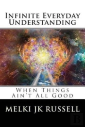 Infinite Everyday Understanding: When Th