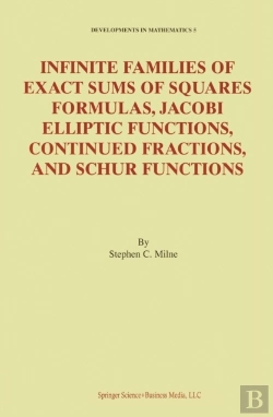 Bertrand.pt - Infinite Families Of Exact Sums Of Squares Formulas, Jacobi Elliptic Functions, Continued Fractions, And Schur Functions