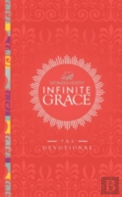 Infinite Grace: The Devotional