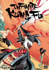 Infinite Kung Fu T.2