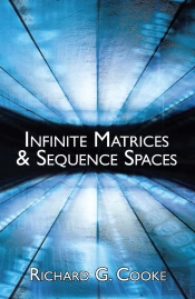 Infinite Matrices And Sequence Spaces