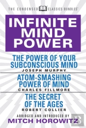 Infinite Mind Power (Condensed Classics)