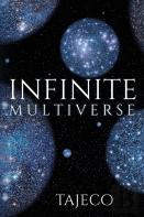 Infinite Multiverse