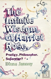 Infinite Wisdom Of Harriet Rose