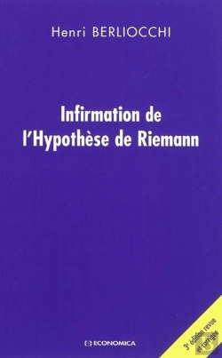 Bertrand.pt - Infirmation De L'Hypothèse De Riemann (3e Édition)