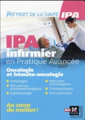 Infirmier En Pratique Avancee - Ipa - Mention Oncologie Et Hemato-Oncologie