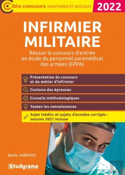 Bertrand.pt - Infirmier Militaire  Tout-En-Un - Reussir Le Concours D Entree En Ecole Du Personnel Paramedical De