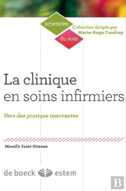 Bertrand.pt - Infirmière Clinicienne ; Vers Une Nouvelle Pratique Soigante