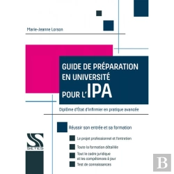 Bertrand.pt - Infirmière En Pratique Avancée : Guide De Préparation Et D'Entrée En Formation
