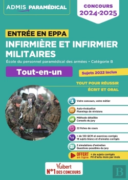 Bertrand.pt - Infirmière Et Infirmier Militaires : Concours Entrée En Eppa ; Concours 2023-2024 Annales 2022 Inclus
