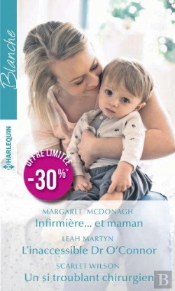 Bertrand.pt - Infirmiere... Et Maman - L'Inaccessible Dr O'Connor - Un Si Troublant Chirurgien