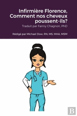 Bertrand.pt - Infirmiere Florence, Comment Nos Cheveux Poussent-Ils?