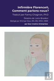 Infirmière Florence®, Comment Parlons-Nous?