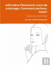 Infirmière Florence® Livre De Coloriage: Comment Parlons-Nous?