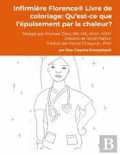 Infirmière Florence® Livre De Coloriage: Qu'Est-Ce Que L'Épuisement Par La Chaleur?