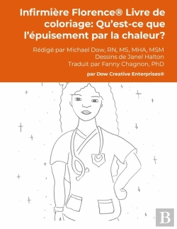 Bertrand.pt - Infirmière Florence® Livre De Coloriage: Qu'Est-Ce Que L'Épuisement Par La Chaleur?