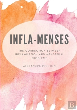 Bertrand.pt - Infla-Menses: The Connection Between Inf