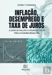 Inflação, Desemprego E Taxa De Juros