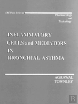 Bertrand.pt - Inflammatory Cells And Mediators In Bronchial Asthma