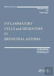 Inflammatory Cells And Mediators In Bronchial Asthma