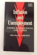 Inflation And Unemployment - Causes, Consequences And Cures