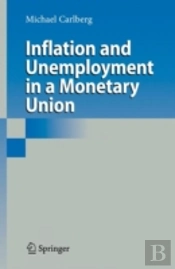 Inflation And Unemployment In A Monetary Union