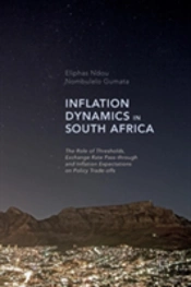 Inflation Dynamics In South Africa