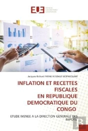 Inflation Et Recettes Fiscales En Republique Democratique Du Congo - Etude Menee A La Direction Gene