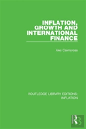 Inflation, Growth And International Finance