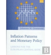 Inflation Patterns And Monetary Policy
