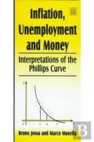 Inflation, Unemployment And Money