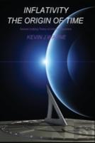 Inflativity: The Origin Of Time