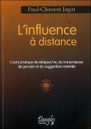 Influence A Distance. Cours Pratique