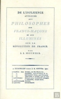 Bertrand.pt - Influence Attribuee Aux Philosophes, Aux Francs-Macons Et Aux Illuminés Sur La Revolution Francaise