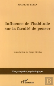 Influence De L'Habitude Sur La Faculté De Penser