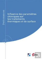 Influence Des Paramètres Chimiques Sur Les Traitements Thermiques Et De Surface