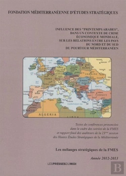 Bertrand.pt - Influence Des - Printemps Arabes -, Dans Un Contexte De Crise Economique Mondiale, Sur Les Relations
